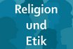 Clusterkachel Religion und Etik